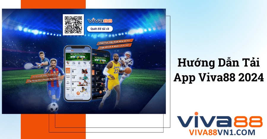 huong-dan-cai-dat-tai-app-viva88-chi-tiet-2024